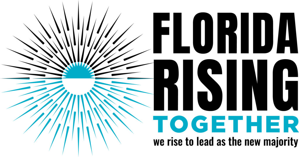 Florida Rising: We Are the New Majority