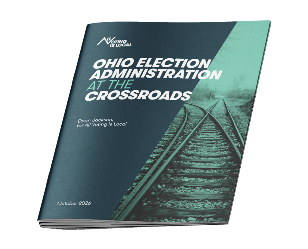 Ohio Election Administration at the Crossroad report cover